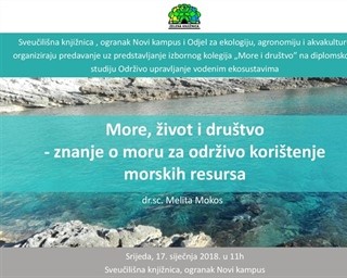 Poziv na predavanje dr. sc. Melite Mokos „More, život i društvo – znanje o moru za održivo korištenje morskih resursa“